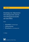 Grundzüge des Allgemeinen Verwaltungsrechts und des Verwaltungsprozessrechts auf einen Blick - Reiner Stein - 9783829311885