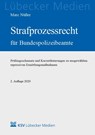 Strafprozessrecht für Bundespolizeibeamte - Marc Nüßer - 9783829315531