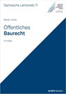 Öffentliches Baurecht (SL 11) - Heinz G Bienek ; Ralf Lorenz - 9783829319492
