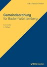 Gemeindeordnung für Baden-Württemberg - Klaus Ade ; Arne Pautsch ; Christian Weber - 9783829320481