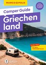 MARCO POLO Camper Guide Griechenland - Laura Lackas ; Matthias Lackas - 9783829717946