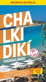 MARCO POLO Reiseführer Chalkidikí, Thessaloníki - Klaus Bötig - 9783829734974