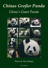 Chinas Großer Panda. China's Giant Panda - Zhou Mengqi - 9783830116585