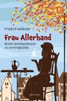 Frau Allerhand - Friedrich Wolfenter - 9783830119302
