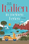 Italien in meinen Ferien - Mireille Krömler - 9783830194286