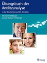 Übungsbuch der Antlitzanalyse - Thomas Feichtinger ; Susana Niedan-Feichtinger - 9783830474609