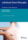 Lehrbuch Dorn-Therapie - Olaf Breidenbach ; Rebecca Erlewein - 9783830477136