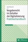 Vergaberecht im Zeitalter der Digitalisierung - Moritz Philipp Koch - 9783830551539