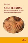 Anerkennung - Otto Zsok - 9783830677772