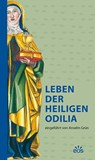 Leben der heiligen Odilia - Anselm Grün - 9783830679844