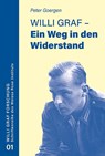 Willi Graf - Ein Weg in den Widerstand - Peter Goergen - 9783830682684