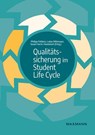 Qualitätssicherung im Student Life Cycle - Philipp Pohlenz ; Lukas Mitterauer ; Susan Harris-Huemmert - 9783830941835
