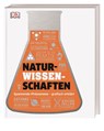 #dkinfografik. Naturwissenschaften - Derek Harvey ; Tom Jackson ; Ginny Smith ; Alison Sturgeon - 9783831035397
