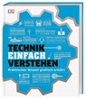 #dkinfografik. Technik einfach verstehen -  - 9783831037940
