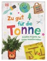 Zu gut für die Tonne -  - 9783831039364