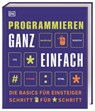 Programmieren ganz einfach - Clif Kussmaul ; Sean Mcmanus ; Craig Steele ; Claire Quigley - 9783831040223