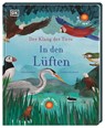 Der Klang der Tiere. In den Lüften. - Moira Butterfield - 9783831041343
