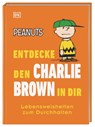 Peanuts(TM) Entdecke den Charlie Brown in dir - Nat Gertler - 9783831044238