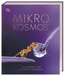 Mikrokosmos - Wunderwelt der kleinsten Lebewesen - Derek Harvey ; Elizabeth Wood ; Michael Scott ; Tom Jackson - 9783831044566