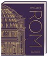 DK Kulturgeschichte. Das alte Rom - Laura Aitken-Burt ; Kevin Feeney ; Alex Antoniou ; Liz Gloyn - 9783831047505