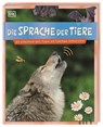 Die Sprache der Tiere - Michael Leach ; Meriel Lland - 9783831048410
