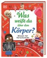 Wissen für Vorschulkids. Was weißt du über den Körper? - Bipasha Choudhury ; Andrea Mills - 9783831048496