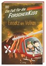 Ein Fall für die Forscher-Kids 6. Einsatz am Vulkan - S. J. King - 9783831048939