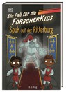 Ein Fall für die Forscher-Kids 10. Spuk auf der Ritterburg - S. J. King - 9783831050086