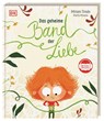 Das geheime Band der Liebe - Míriam Tirado - 9783831052158