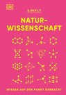 SIMPLY. Naturwissenschaft - Jack Challoner ; Marek Walisiewicz - 9783831084272