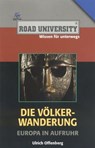 Die Völkerwanderung - Ulrich Offenberg - 9783831255825