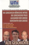 Griechisch-Römische Antike Griechische Polis Alexander der Große Konstantin der Große - Hartwin Brandt ; Ralf Behrwald ; Martin Zimmermann - 9783831256020
