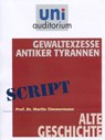 Gewaltexzesse antiker Tyrannen - Martin Zimmermann - 9783831256525