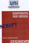 Konstantin der Gro - Hartwin Brandt - 9783831256570