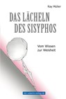 Das Lächeln des Sisyphos - Ray Müller - 9783831257669