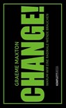 CHANGE! - Graeme Maxton - 9783831269761