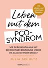 Leben mit dem PCO-Syndrom - Julia Schultz - 9783831270491