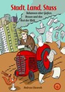 Stadt, Land, Stuss - Andreas Eikenroth - 9783831337163