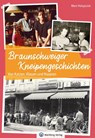 Braunschweiger Kneipengeschichten - Marc Halupczok - 9783831337187