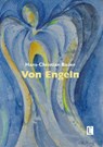 Von Engeln - Hans-Christian Bauer - 9783831623853