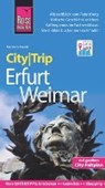 Reise Know-How CityTrip Erfurt und Weimar - SCHMIDT,  Martin - 9783831727704