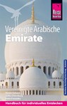 Reise Know-How Reiseführer Vereinigte Arabische Emirate (Abu Dhabi, Dubai, Sharjah, Ajman, Umm al-Quwain, Ras al-Khaimah und Fujairah) - Kirstin Kabasci ; Julika Oldenburg ; Peter Franzisky - 9783831732814