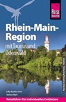 Reise Know-How Reiseführer Rhein-Main-Region mit Taunus und Odenwald - Lilly Nielitz-Hart ; Simon Hart - 9783831734993