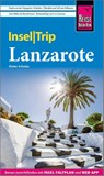 Reise Know-How InselTrip Lanzarote - Dieter Schulze - 9783831736171