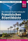 Reise Know-How Wohnmobil-Tourguide Französische Atlantikküste - Ines Friedrich - 9783831736683