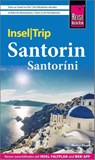Reise Know-How InselTrip Santorin / Santoríni - Markus Bingel - 9783831736898