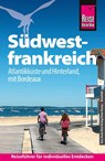 Reise Know-How Reiseführer Südwestfrankreich - Atlantikküste und Hinterland, mit Bordeaux - Andreas Drouve - 9783831738618