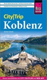 Reise Know-How CityTrip Koblenz - Günter Schenk - 9783831739189