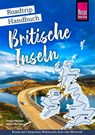 Reise Know-How Roadtrip Handbuch Britische Inseln - Saskia Weniger ; Robin Weniger - 9783831739967