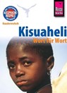 Reise Know-How Sprachführer Kisuaheli - Wort für Wort (für Tansania, Kenia und Uganda) - Christoph Friedrich - 9783831740499
